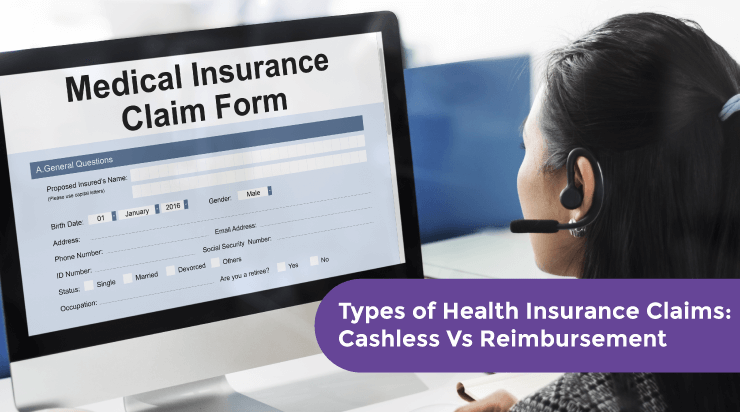 Types of Health Insurance Claims: Cashless Vs Reimbursement - Acko Types of Health Insurance Claims: Cashless Vs Reimbursement - Acko