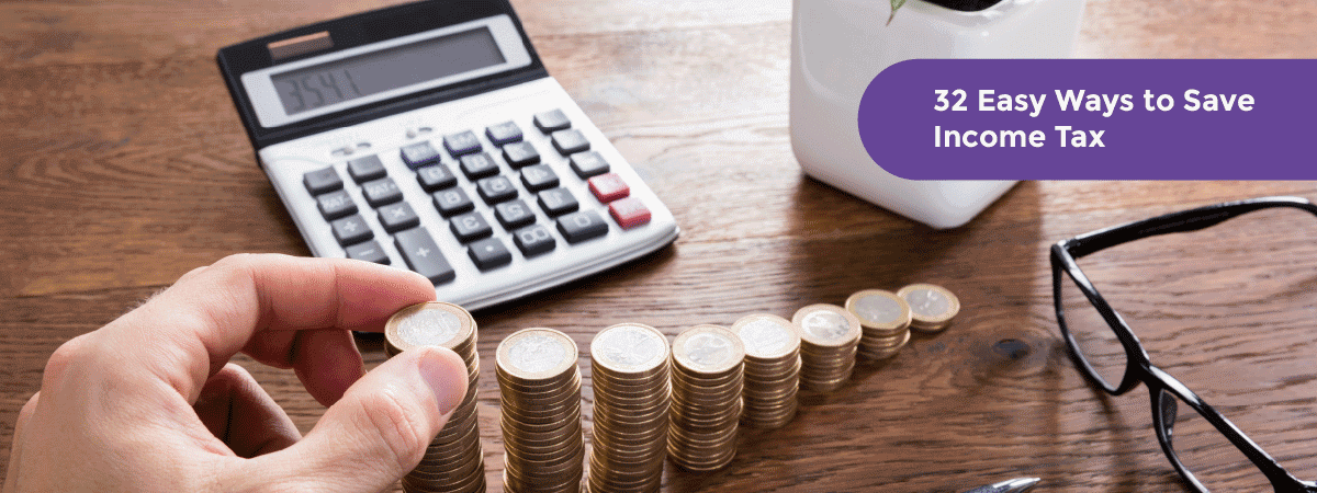 32 Easy Ways to Save Income Tax in 2020 - Acko 32 Easy Ways to Save Income Tax in 2020 - Acko