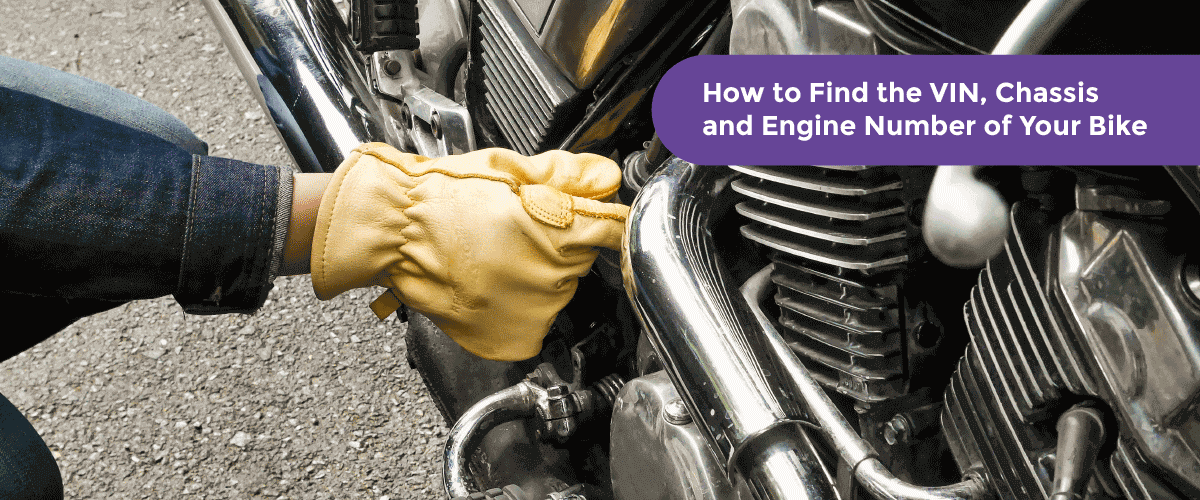 How to Find the VIN, Chassis and Engine Number of Your Bike - Acko How to Find the VIN, Chassis Number and Engine Number of Your Bike? - Acko