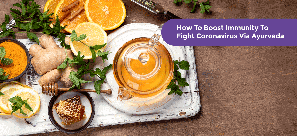 How To Boost Immunity To Fight Coronavirus Via Ayurveda - Acko How To Boost Immunity To Fight Coronavirus Via Ayurveda - Acko
