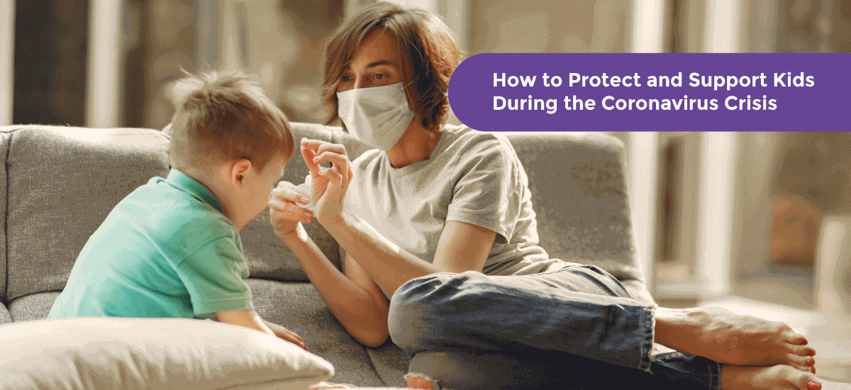 How to Protect & Support Kids During the Coronavirus Crisis - Acko How to Protect and Support Kids During the Coronavirus Crisis - Acko
